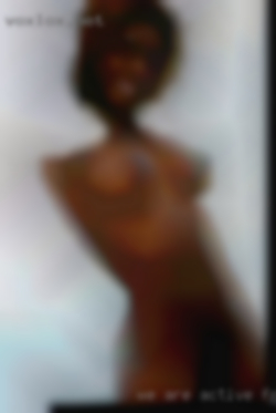 We are active from in naked hotwife lifestyle in Greenville.